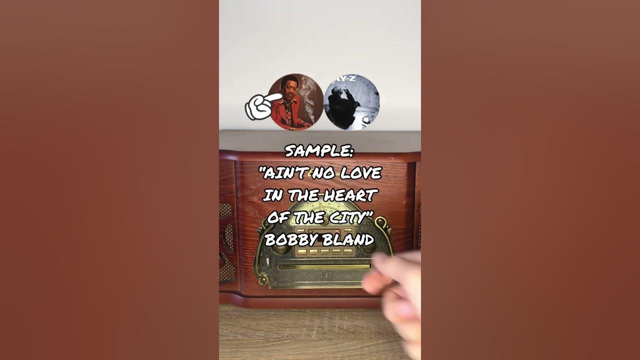 #JayZ - “Heart Of The City” prod. by #KanyeWest samples “Ain’t No Love” by #BobbyBland