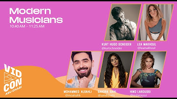 Modern Musicians |  VidCon Abu Dhabi