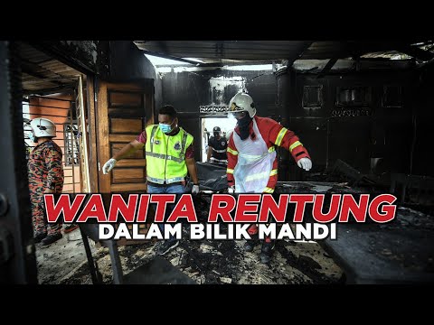 Kebakaran: Wanita ditemukan rentung dalam bilik mandi