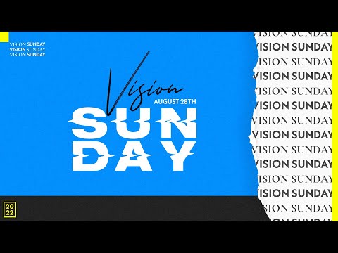 Vision Sunday