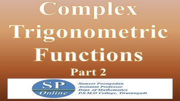 Complex Trigonometric Functions-Part 2  (Lecture-24 for S3 Complementary Mathematics)