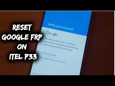 How to Bypass Google FRP on Itel P33