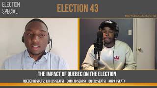 Beyond Culture Episode 18: The Impact of Quebec on the Federal Election Results