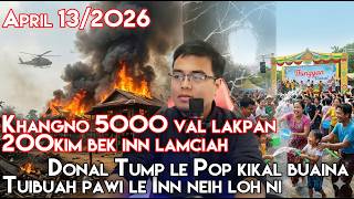 Khangno tul 5 vallak pan 200kim bek innlam ciah/ Donal Trump le Pop kikal vai