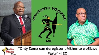 'Jabulani Khumalo signed a letter to transfer all his powers to Zuma' - MK Party