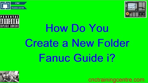 How to create a new folder in Fanuc Guide i