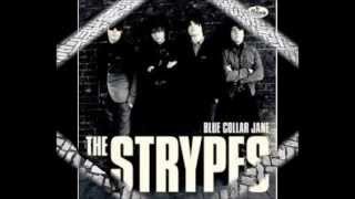 THE STRYPES - What The People Don&#39;t See