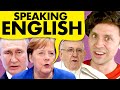 Listen to world leaders speak English!