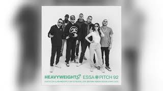 Essa & Pitch 92 - HeavyweightS (feat. Kyza, Klashnekoff, Tony D, Reveal, Doc Brown, Persia, Devis…