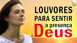 Louvores Para Sentir a Presença de Deus - As Melhores Músicas Gospel Mais Tocadas 2023 - Top Hinos