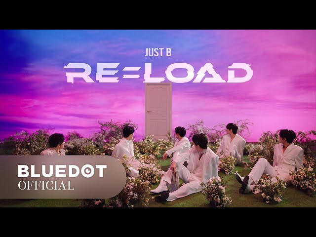 JUST B (저스트비) 'RE=LOAD' Official MV class=