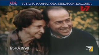 Silvio Berlusconi: vi racconto chi era mia madre