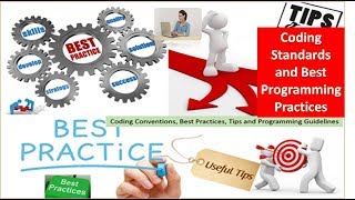 Coding Standards and Best Programming Practices | Coding Standards and Best Programming Practices