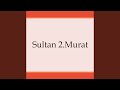 Sultan 2murat