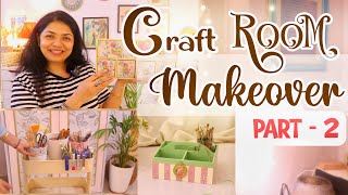 ✨craft Room Makeover Part - 2 💕#diywithkanchan