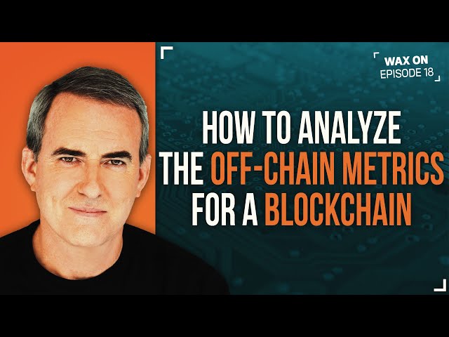WAX ON: How to analyze the off-chain metrics for a blockchain WAX ON: How to analyze the off-chain metrics for a blockchain