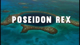 Poseidon Rex In Less Than 5 Minutes