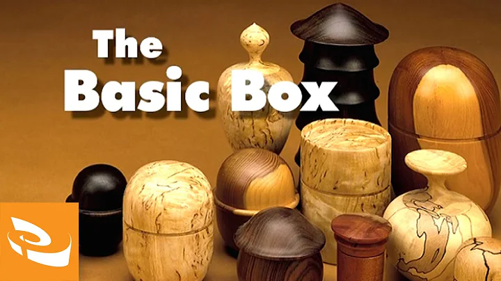 The Basic Box by Ray Key (Woodturning How-to)