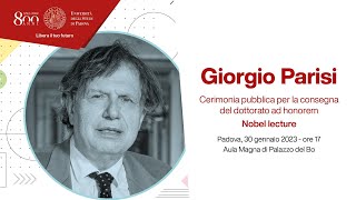 Cerimonia di consegna del dottorato ad honorem a Giorgio Parisi e Nobel Lecture #800unipd