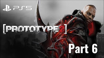 PROTOTYPE 2 REMASTERED PS5 Walkthrough Part 6❤️🖤 The White Light