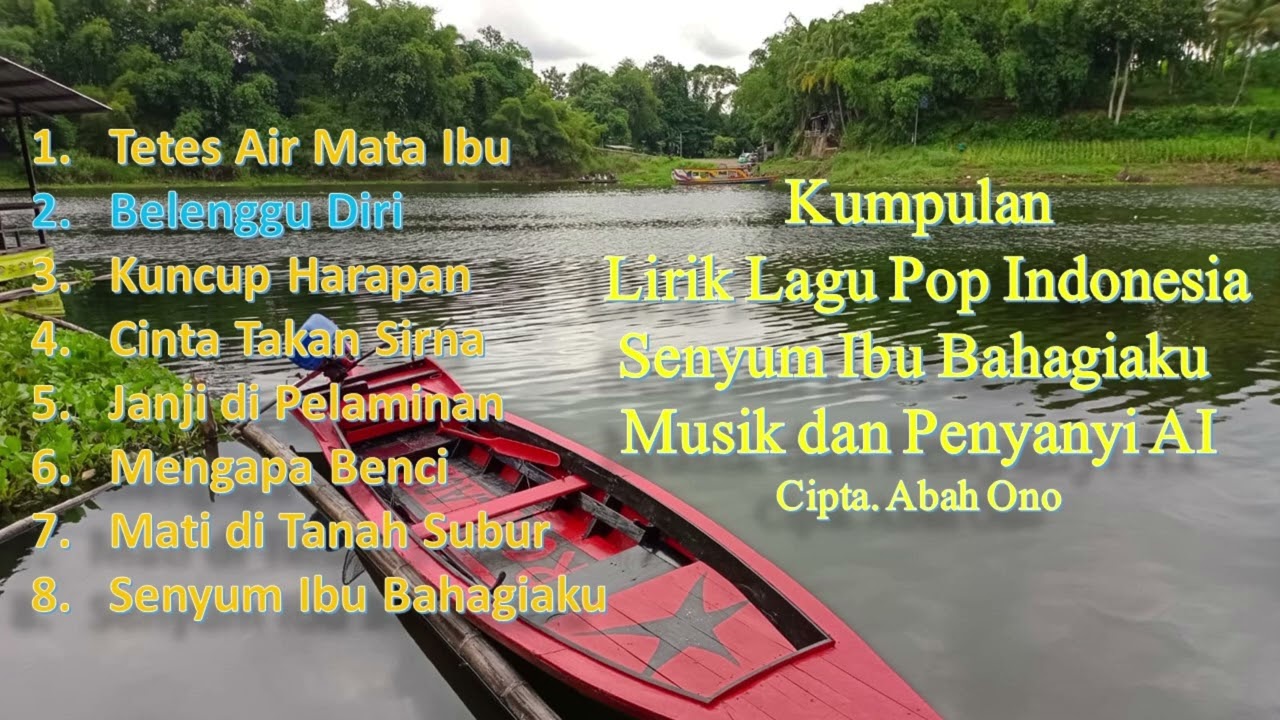 KUMPULAN LIRIK LAGU POP INDONESIA SENYUM IBU BAHAGIAKU.