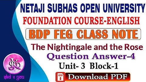The Nightingale and the Rose Question Answer Note For NSOU BDP Student|SKD4YOU