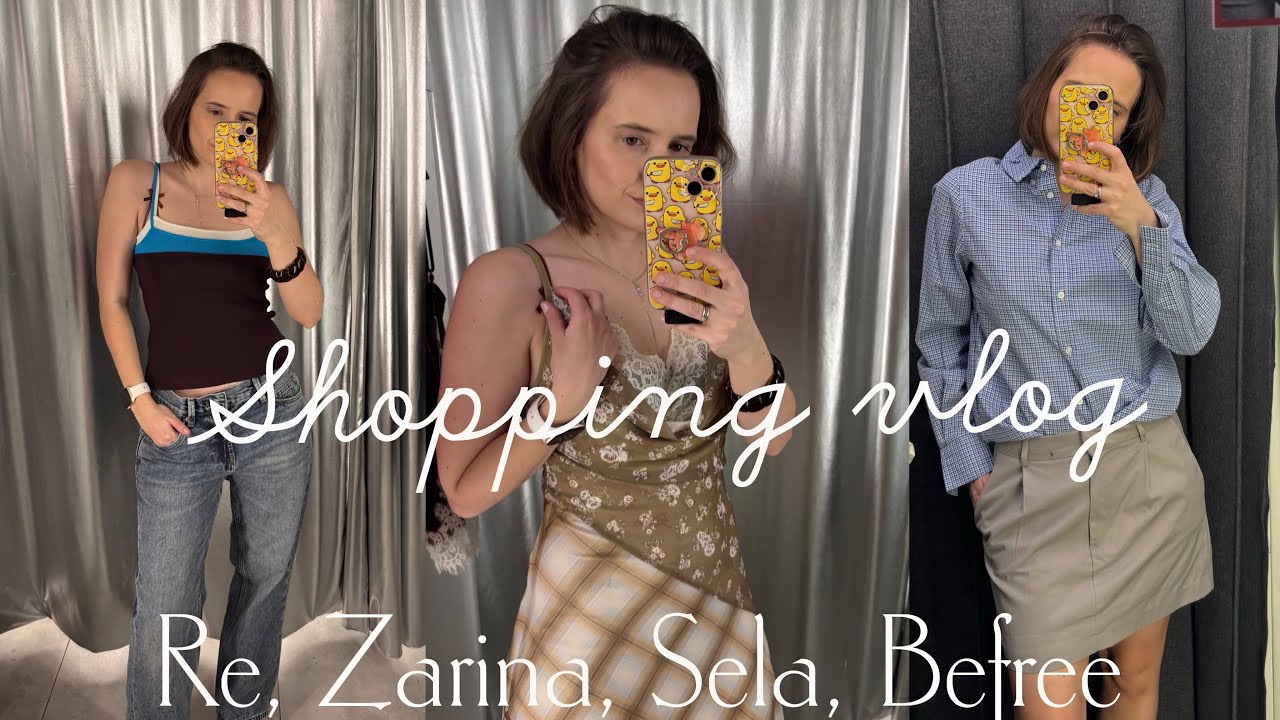Весенний шоппинг влог:) яркие краски весны 🌷 🌺 re, ZARINA, SELA, BEFREE 