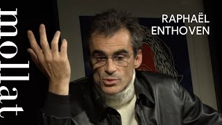 Raphaël Enthoven - Le temps gagné