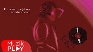 Konu Sen Değilsin - Sardım Başa (Official Lyric Video) Resimi