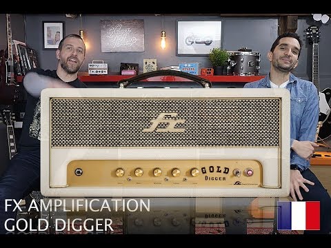 Démo d'ampli - Fx Amplification - Gold Digger