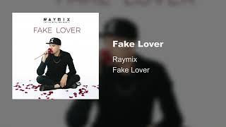 Raymix - Fake Lover "Electrocumbia"
