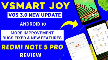 Update Vsmart Joy 3.0 (VOS) For Redmi Note 5 Pro | PUBG HD, BUGS FIXED & NEW FEATURES | ANDROID 10