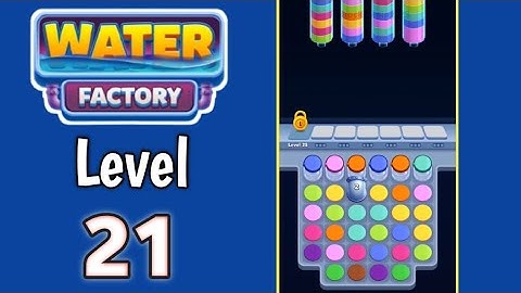 Water Factory Level 21 Walkthrough