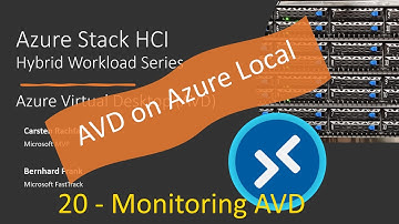 AVD On Azure Local - 20 Monitoring Azure Virtual Desktop