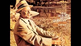 Horace Silver - Song For My Father