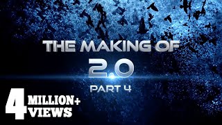 Making of 2.0 - Part 4 | Rajinikanth, Akshay Kumar | Shankar | A.R. Rahman | Lyca Productions