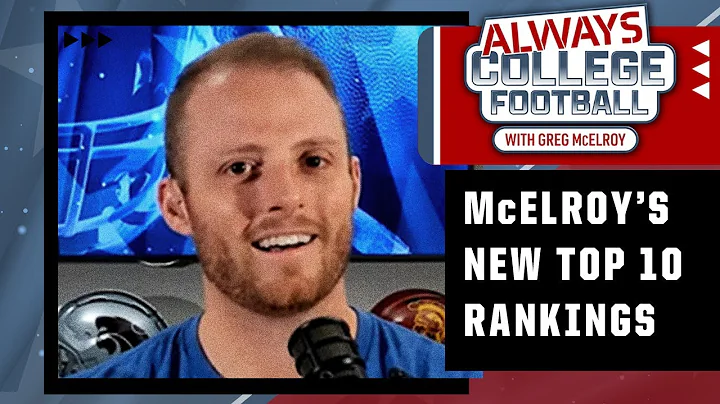 McElroy's updated Top  rankings: Why did Georgia m...