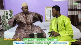 Nguenélou Souratoul Quraysh Par Serigne Assane Kane Nasrou Partie 02