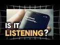 Can Your Phone Hear Everything You Say?