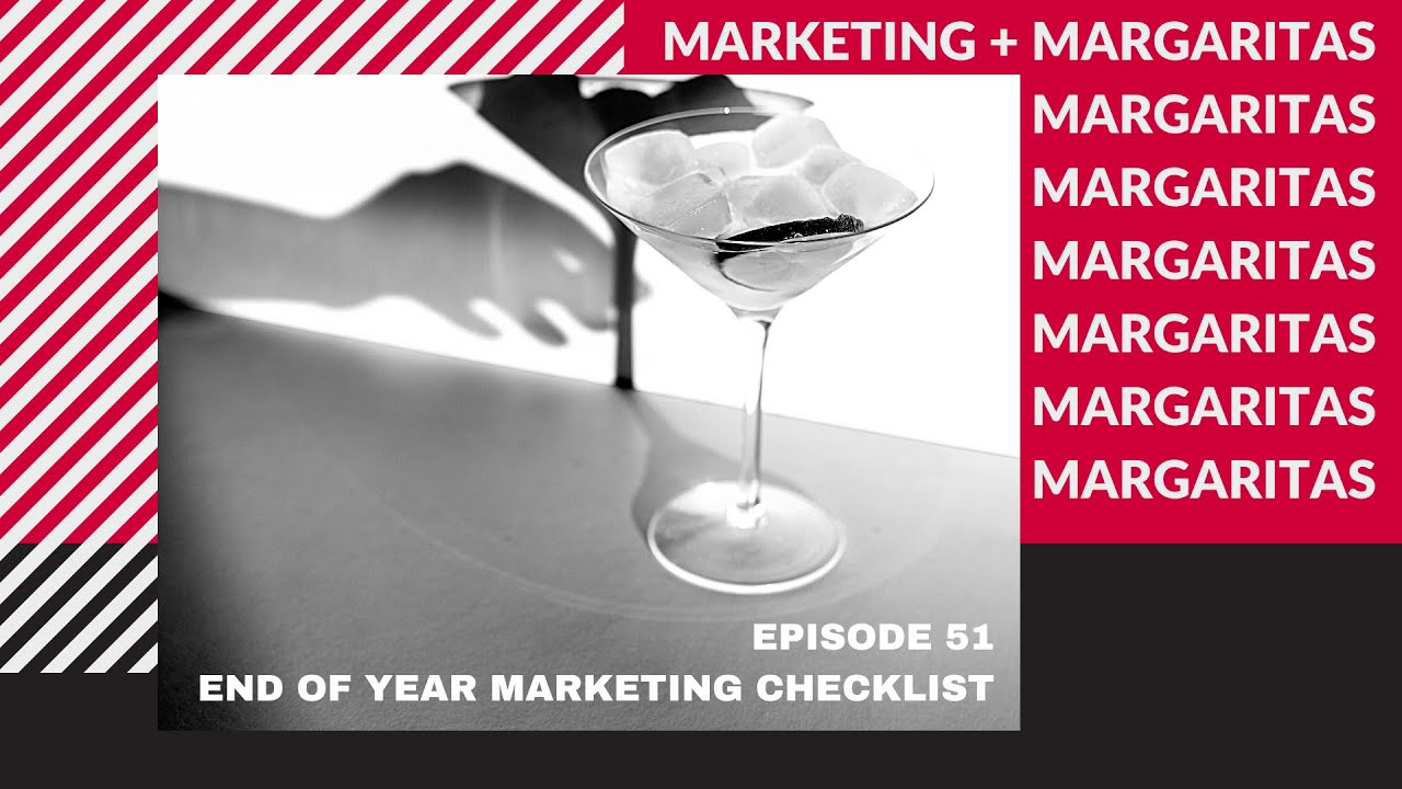 EPISODE 51 End of year marketing checklist - YouTube