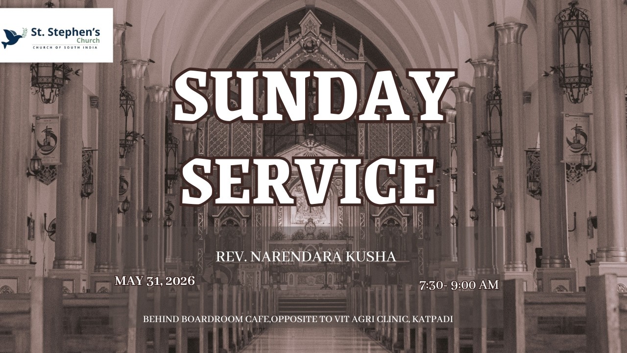 Sunday service LIVE with CSI St. Stephen's, Vellore | 24th May 2026