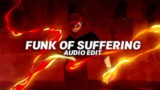 Funk Of Suffering - Sxid (Audio Edit) | Slowed + Reverbed