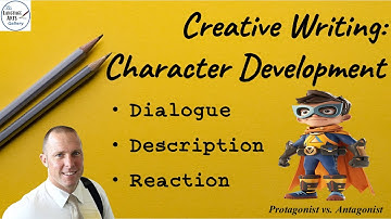 Character Development in Fiction | Protagonists, Antagonists & Writing Techniques ✍️📖