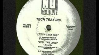 Tech Trax Inc - Tech Trax Inc (Xplanitory Mix)