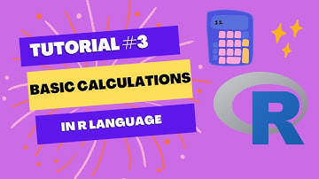 R Tutorial #3 Basic Calculations in R language