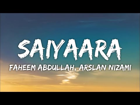 Saiyaara Lyrics Tanishk Bagchi Faheem Abdullah Arslan Nizami Saiyara Tu To Badla Nahi Hai Saiyaara Lyrics Tanishk Bagchi Faheem Abdullah Arslan Nizami Saiyara Tu To Badla Nahi Hai