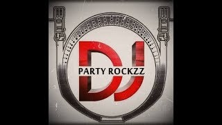 DJ Party Rockzz(DJ Soundtrack)