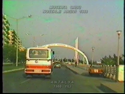 1988 Yılı Antalya Nostalji Nostaljik Eski Görüntüler Videolar Türkiye Yolları Sıla İzin E5 Yolu