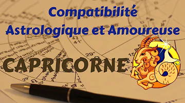 Quel est le signe le plus compatible avec l'homme Capricorne ?