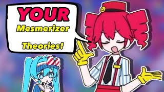 🫵YOUR🫵 Mesmerizer Theories! | vocaloid song analysis sillymako